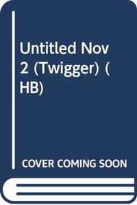 Untitled Nov 2 (Twigger) (HB)