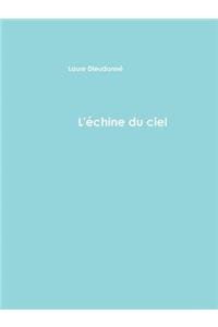 L'Zchine du ciel et autres textes
