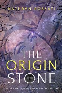 The Origin Stone