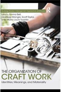 Organization of Craft Work