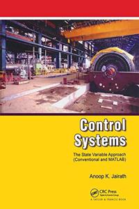 Control Systems : A State Variable Approach- [ Special indian Edition - Reprint Year: 2020 ]