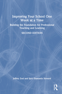 Improving Your School One Week at a Time