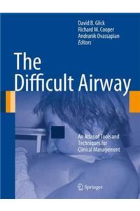 The Difficult Airway
