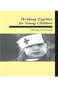 Working Together For Young Children