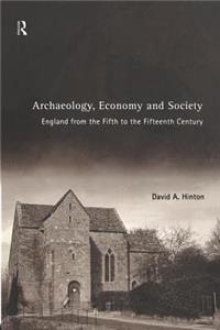 Archaeology, Economy and Society