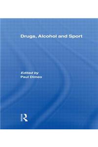 Drugs, Alcohol and Sport