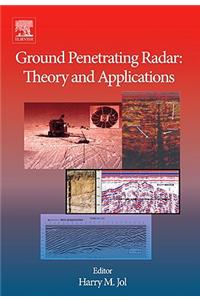 Ground Penetrating Radar Theory and Applications