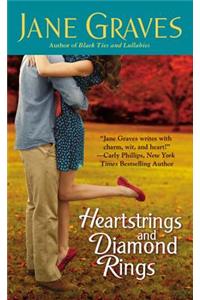 Heartstrings and Diamond Rings
