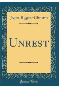 Unrest (Classic Reprint)