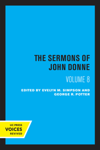 Sermons of John Donne, Volume VIII
