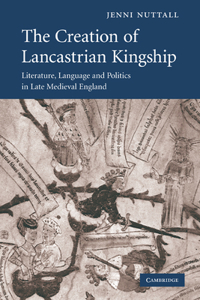 Creation of Lancastrian Kingship