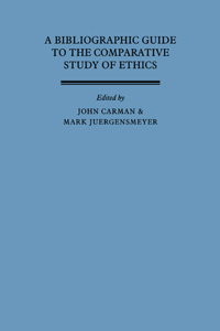 Bibliographic Guide to the Comparative Study of Ethics