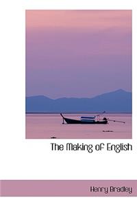 The Making of English