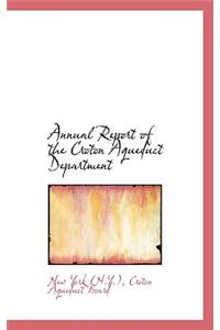 Annual Report of the Croton Aqueduct Department