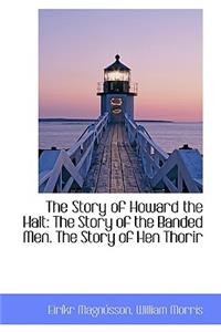 The Story of Howard the Halt