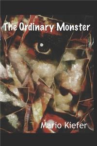 Ordinary Monster