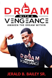 Dream with a Vengeance