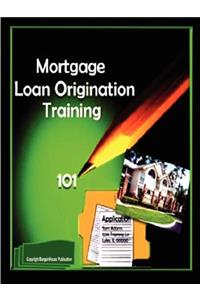 Mortgage Loan Origination Training