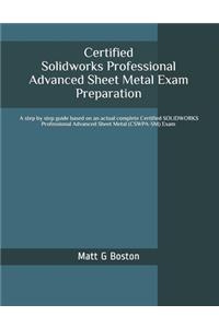 Certified Solidworks Professional Advanced Sheet Metal Exam Preparation