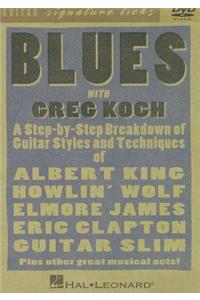 Blues with Greg Koch