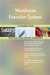 Warehouse Execution Systems A Complete Guide