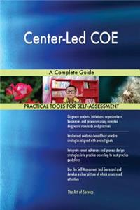 Center-Led COE A Complete Guide
