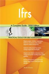 Ifrs A Complete Guide - 2020 Edition