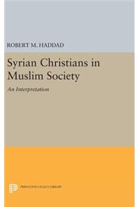 Syrian Christians in a Muslim Society