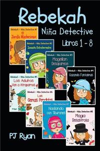 Rebekah - Niña Detective Libros 1-8