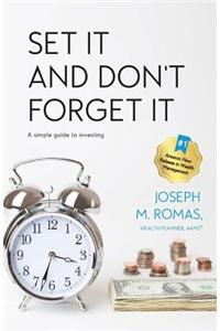 Set It and Don't Forget It