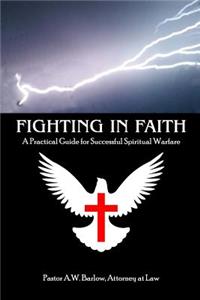 Fighting In Faith