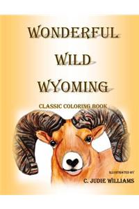 Wonderful Wild Wyoming