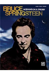 Bruce Springsteen -- Working on a Dream