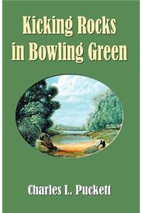 Kicking Rocks in Bowling Green