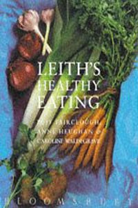 Leith's Healthy Eating