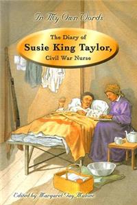 Diary of Susie King Taylor, Civil War Nurse