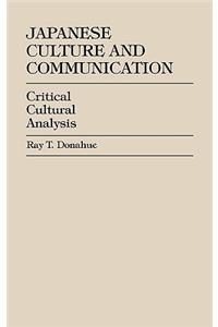 Japanese Culture and Communication