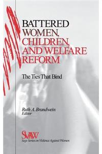 Battered Women, Children, and Welfare Reform