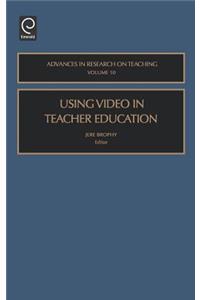 Using Video in Teacher Education