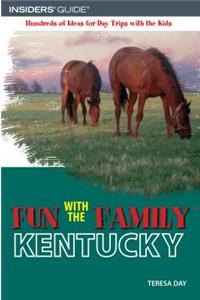 Fun with the Family Kentucky
