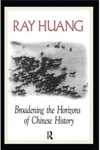 Broadening the Horizons of Chinese History