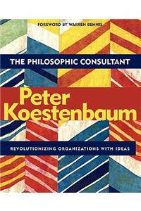 The Philosophic Consultant