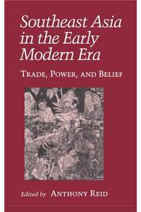 Southeast Asia in the Early Modern Era
