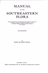 Manual of the Southeastern Flora