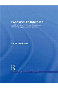 Positional Faithfulness