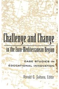 Challenge and Change in the Euro-Mediterranean Region