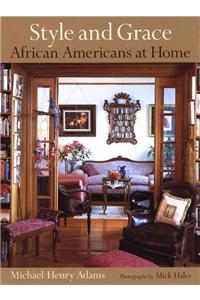 Style and Grace: African Americans at Home