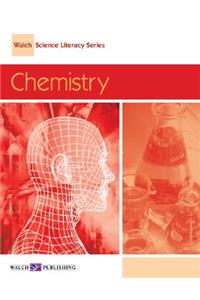 Walch Science Literacy: Chemistry