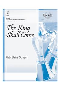 The King Shall Come