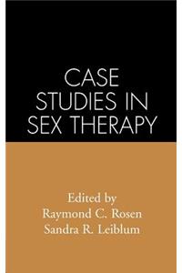 Case Studies in Sex Therapy